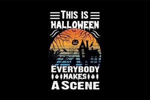 deze is halloween iedereen maakt een tafereel, halloween t-shirt ontwerp vector