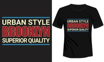 orban stijl Brooklyn beter kwaliteit t-shirt ontwerp vector