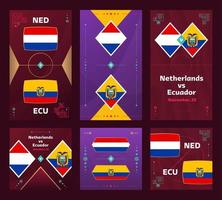 Nederland vs Ecuador wedstrijd. wereld Amerikaans voetbal 2022 verticaal en plein banier reeks voor sociaal media. 2022 Amerikaans voetbal infografisch. groep fase. vector illustratie Aankondiging