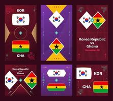 Korea republiek vs Ghana wedstrijd. wereld Amerikaans voetbal 2022 verticaal en plein banier reeks voor sociaal media. 2022 Amerikaans voetbal infografisch. groep fase. vector illustratie Aankondiging