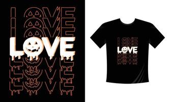 liefde -halloween afdrukken t-shirt typografie ontwerp vector