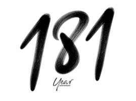 181 jaren verjaardag viering vector sjabloon, 181 aantal logo ontwerp, 181e verjaardag, zwart belettering getallen borstel tekening hand- getrokken schetsen, aantal logo ontwerp vector illustratie