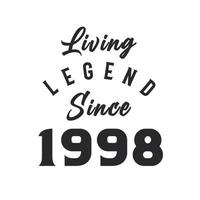 leven legende sinds 1998, legende geboren in 1998 vector