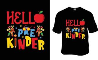 Hallo pre vriendelijker, kinderen school- t-shirt ontwerp. klaar naar afdrukken voor kleding, poster, en illustratie. modern, gemakkelijk, belettering t-shirt vector. vector