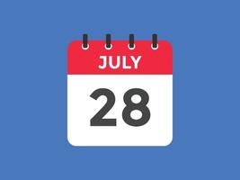 juli 28 kalender herinnering. 28e juli dagelijks kalender icoon sjabloon. kalender 28e juli icoon ontwerp sjabloon. vector illustratie
