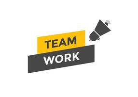 team werk tekst knop. toespraak bubbel. team werk kleurrijk web spandoek. vector illustratie