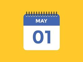 mei 1 kalender herinnering. 1e mei dagelijks kalender icoon sjabloon. kalender 1e mei icoon ontwerp sjabloon. vector illustratie