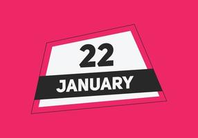 januari 22 kalender herinnering. 22e januari dagelijks kalender icoon sjabloon. kalender 22e januari icoon ontwerp sjabloon. vector illustratie