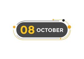 oktober 8 kalender herinnering. 8e oktober dagelijks kalender icoon sjabloon. kalender 8e oktober icoon ontwerp sjabloon. vector illustratie