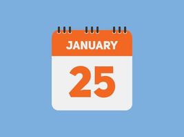 januari 25 kalender herinnering. 25e januari dagelijks kalender icoon sjabloon. kalender 25e januari icoon ontwerp sjabloon. vector illustratie