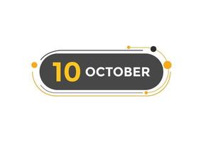 oktober 10 kalender herinnering. 10e oktober dagelijks kalender icoon sjabloon. kalender 10e oktober icoon ontwerp sjabloon. vector illustratie