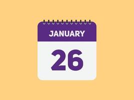 januari 26 kalender herinnering. 26e januari dagelijks kalender icoon sjabloon. kalender 26e januari icoon ontwerp sjabloon. vector illustratie