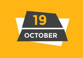 oktober 19 kalender herinnering. 19e oktober dagelijks kalender icoon sjabloon. kalender 19e oktober icoon ontwerp sjabloon. vector illustratie