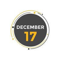 december 17 kalender herinnering. 17e december dagelijks kalender icoon sjabloon. kalender 17e december icoon ontwerp sjabloon. vector illustratie