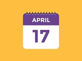 april 17 kalender herinnering. 17e april dagelijks kalender icoon sjabloon. kalender 17e april icoon ontwerp sjabloon. vector illustratie