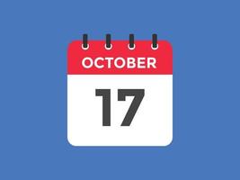 oktober 17 kalender herinnering. 17e oktober dagelijks kalender icoon sjabloon. kalender 17e oktober icoon ontwerp sjabloon. vector illustratie
