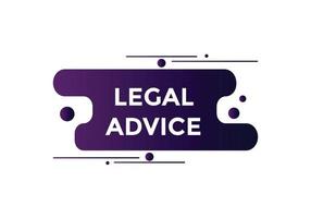 wettelijk advies nieuws knop. wettelijk advies tekst web sjabloon. vector illustratie. toespraak bubbel