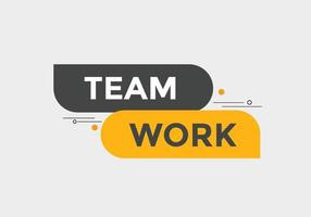 team werk tekst knop. toespraak bubbel. team werk kleurrijk web spandoek. vector illustratie