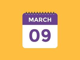 maart 9 kalender herinnering. 9e maart dagelijks kalender icoon sjabloon. kalender 9e maart icoon ontwerp sjabloon. vector illustratie