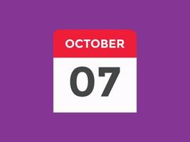 oktober 7 kalender herinnering. 7e oktober dagelijks kalender icoon sjabloon. kalender 7e oktober icoon ontwerp sjabloon. vector illustratie