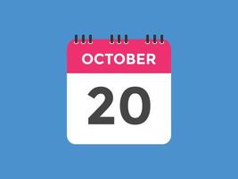 oktober 20 kalender herinnering. 20e oktober dagelijks kalender icoon sjabloon. kalender 20e oktober icoon ontwerp sjabloon. vector illustratie
