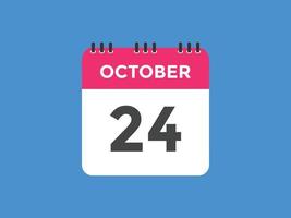 oktober 24 kalender herinnering. 24e oktober dagelijks kalender icoon sjabloon. kalender 24e oktober icoon ontwerp sjabloon. vector illustratie