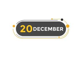 december 20 kalender herinnering. 20e december dagelijks kalender icoon sjabloon. kalender 20e december icoon ontwerp sjabloon. vector illustratie