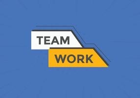 team werk tekst knop. toespraak bubbel. team werk kleurrijk web spandoek. vector illustratie