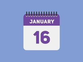 januari 16 kalender herinnering. 16e januari dagelijks kalender icoon sjabloon. kalender 16e januari icoon ontwerp sjabloon. vector illustratie