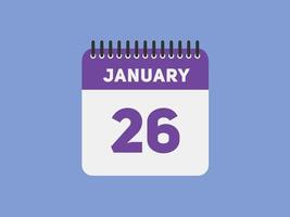 januari 26 kalender herinnering. 26e januari dagelijks kalender icoon sjabloon. kalender 26e januari icoon ontwerp sjabloon. vector illustratie