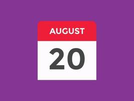augustus 20 kalender herinnering. 20e augustus dagelijks kalender icoon sjabloon. kalender 20e augustus icoon ontwerp sjabloon. vector illustratie