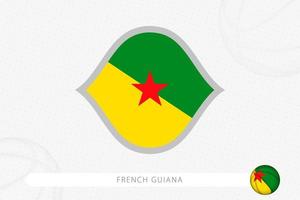 Frans Guyana vlag voor basketbal wedstrijd Aan grijs basketbal achtergrond. vector