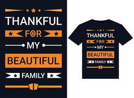 dankbaar voor mijn mooi familie t-shirts vector illustratie voor drukklare grafisch ontwerp