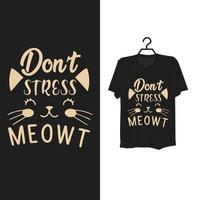 typografie kat t overhemd sjabloon ontwerp. vector