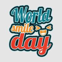 wereld glimlach dag t-shirt ontwerp vector