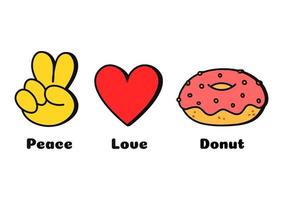 vrede, liefde, donut concept afdrukken voor t-shirt.vector tekenfilm tekening lijn grafisch illustratie logo ontwerp. vrede teken, hart, donut afdrukken voor poster, t-shirt, logo concept vector