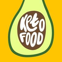 keto voedsel. een handgeschreven opschrift Aan een avocado. ronde modern brieven vector