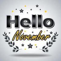 Hallo november. ontwerp voor kaarten, banier, poster vector