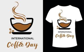 Internationale koffie dag t-shirt ontwerp met bewerkbare koffie kop vector