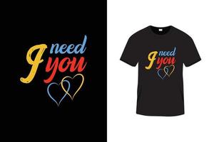 creatieve typografie belettering t-shirtontwerp met liefdescitaten vector