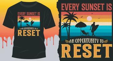 elke zonsondergang is een kans naar resetten. het beste vector ontwerp voor zomer t-shirt