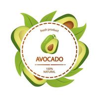 cirkel etiket avocado bladeren vers Product 100 natuurlijk. concept banier cosmetica, drankjes, voedsel voor vegetariërs of parfums. realistisch illustratie vector. vector