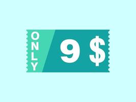 9 dollar enkel en alleen coupon teken of etiket of korting tegoedbon geld besparing label, met coupon vector illustratie zomer aanbod loopt af weekend vakantie