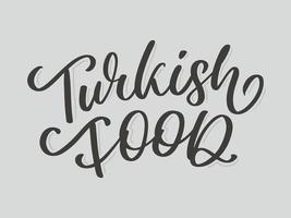 Turkse voedselbrief. ontwerpelement. traditioneel ontwerp. vector belettering illustratie. gezonde maaltijd.