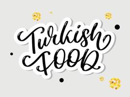 Turkse voedselbrief. ontwerpelement. traditioneel ontwerp. vector belettering illustratie. gezonde maaltijd.