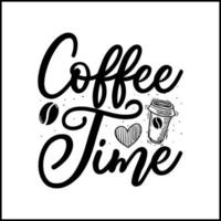 koffie tijd hand- belettering opschrift positief citaat vector