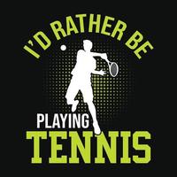 ID kaart liever worden spelen tennis - tennis t overhemd ontwerp, vector, poster of sjabloon. vector