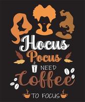 hocus pocus ik heb koffie nodig om me te concentreren vector