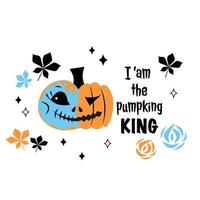 im de pompoen koning viering halloween slogan. eng pompoen met tekst. typografie vector poster