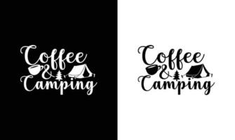 camping citaat t overhemd ontwerp, typografie vector